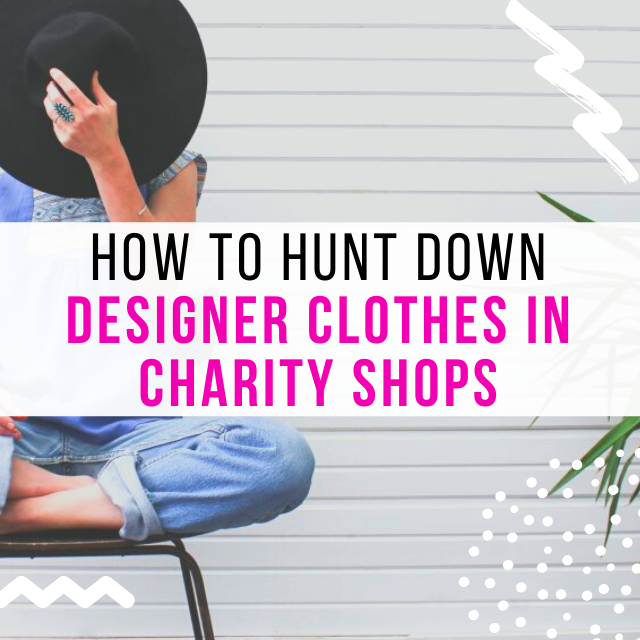 find designer clothes in charity shops (1)