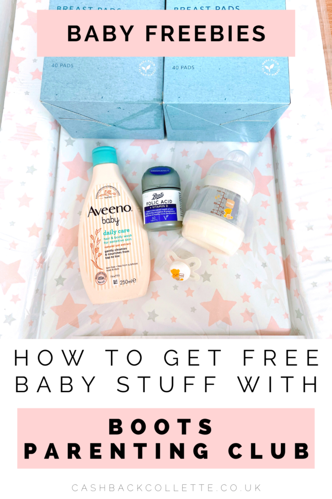 Boots Parenting Club - How To Get Free Baby Stuff At Boots - Cashback  Collette