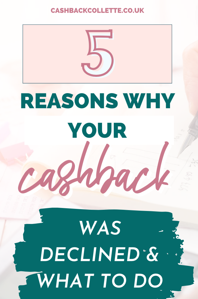 Why cashback was declined pin